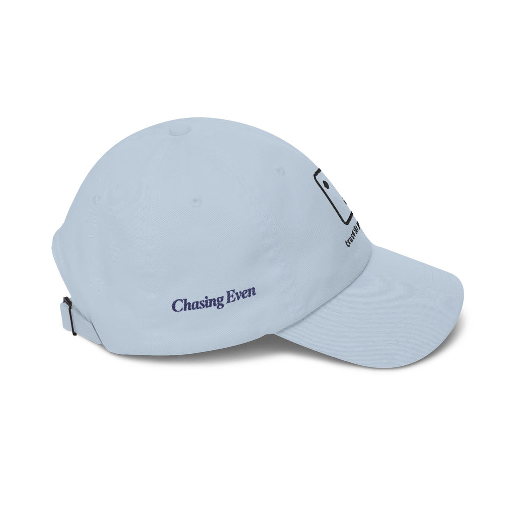 Chasing Even — Trust the Process Embroidered Dad Cap