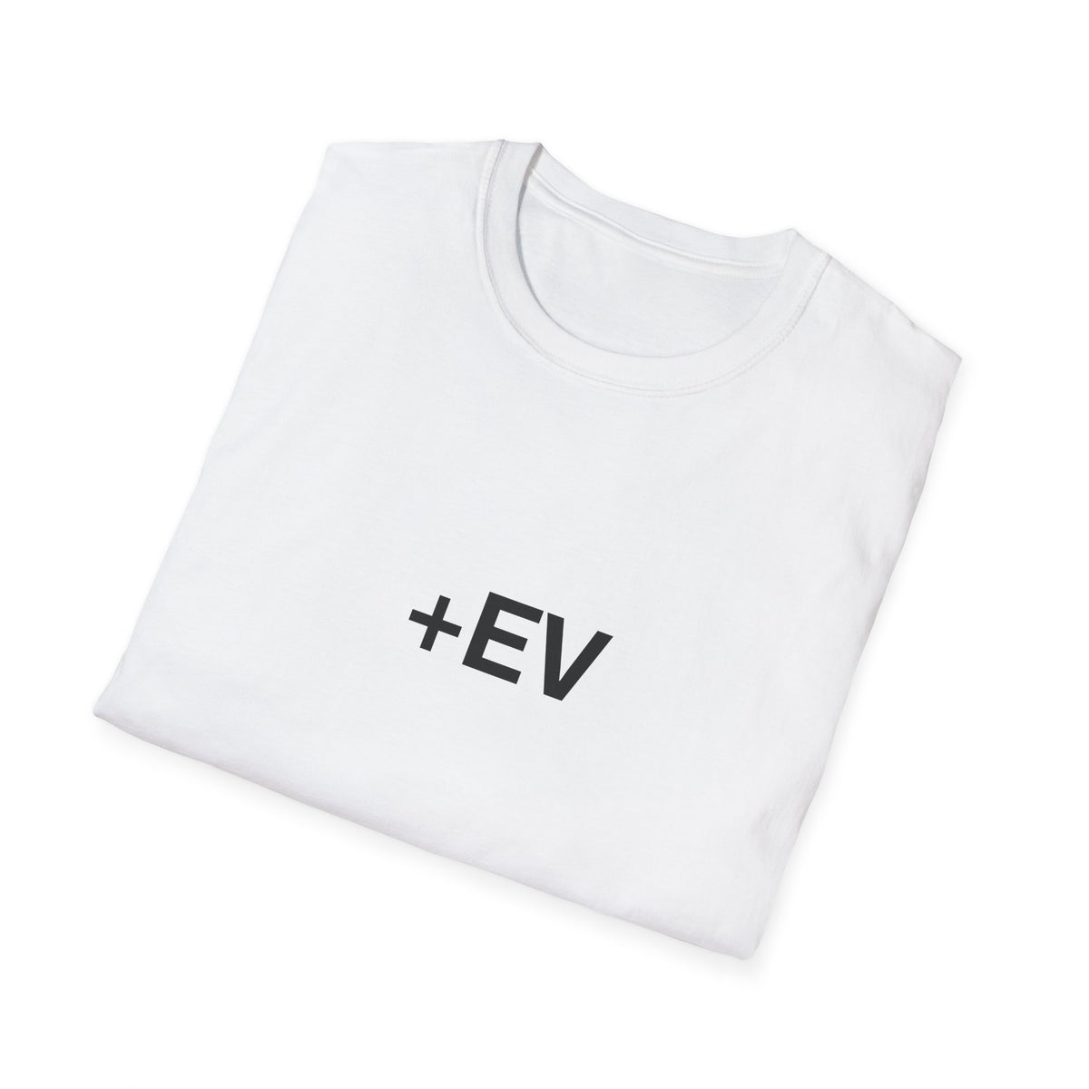 Chasing Even — +EV Unisex T-Shirt