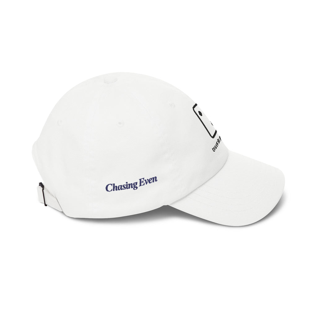 Chasing Even — Trust the Process Embroidered Dad Cap