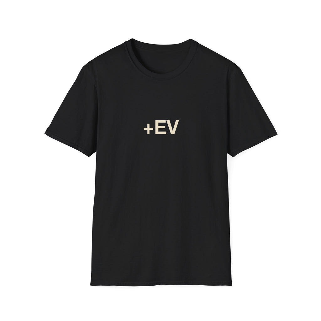 Chasing Even — +EV Unisex T-Shirt