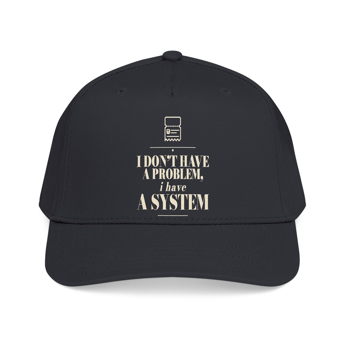 Chasing Even — I Have a System Baseball Snapback