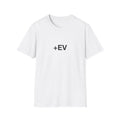 Chasing Even — +EV Unisex T-Shirt